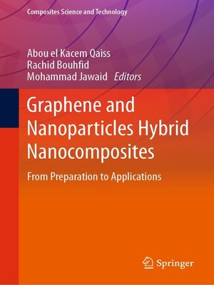 cover image of Graphene and Nanoparticles Hybrid Nanocomposites